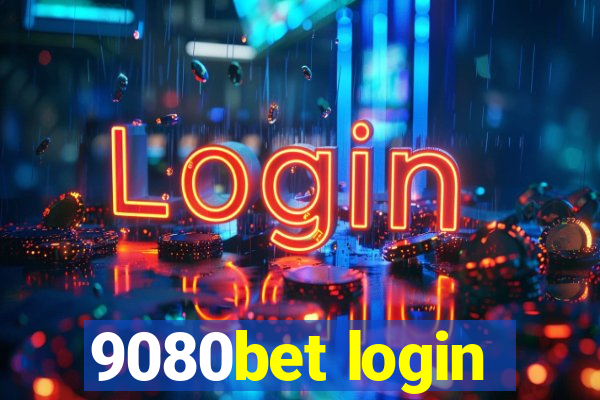 9080bet login